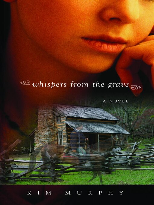 Title details for Whispers from the Grave by Kim Murphy - Available